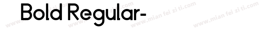 江西拙楷Bold Regular字体转换